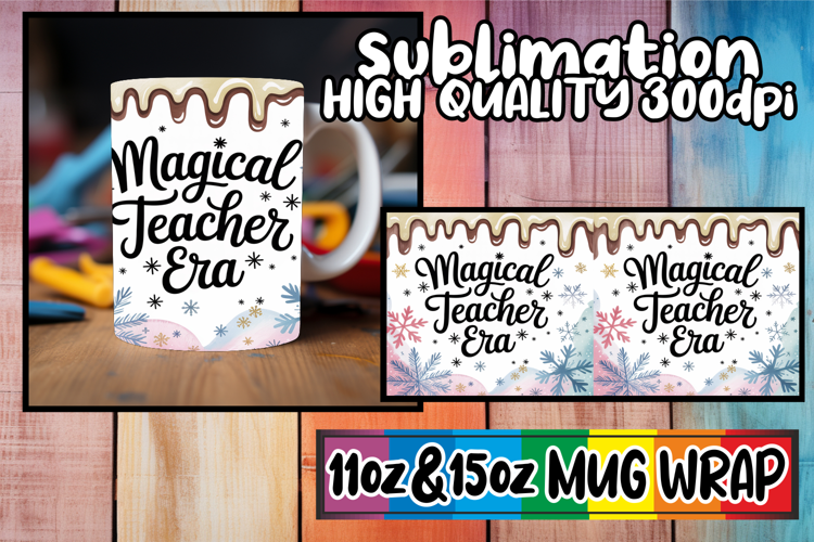 Radiant journeys 11oz 15oz sublimation wrap, Teacher