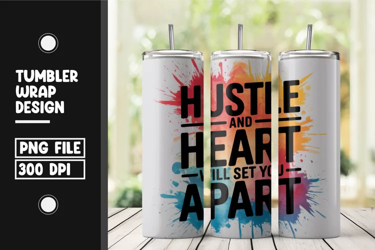 Motivational quote tumbler wrap png