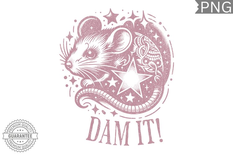 Dam it! Sublimation -High Quality 300 DPi