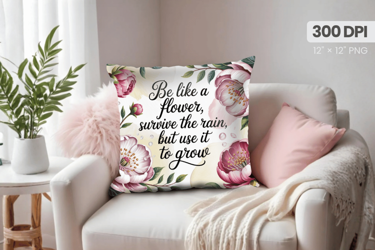 Inspirational Quotes Pillow PNG Motivational PNG Sublimation