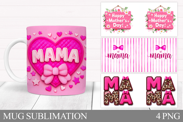 Mothers Day Mug Design. Best Mom Ever Mug Wrap Sublimation