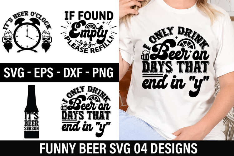 Funny Beer SVG Design -Dont worry beer happy