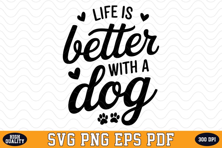 Dog Life Svg Image 23