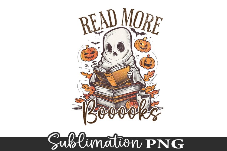 Read More Books - Halloween Funny Ghost Sublimation Design
