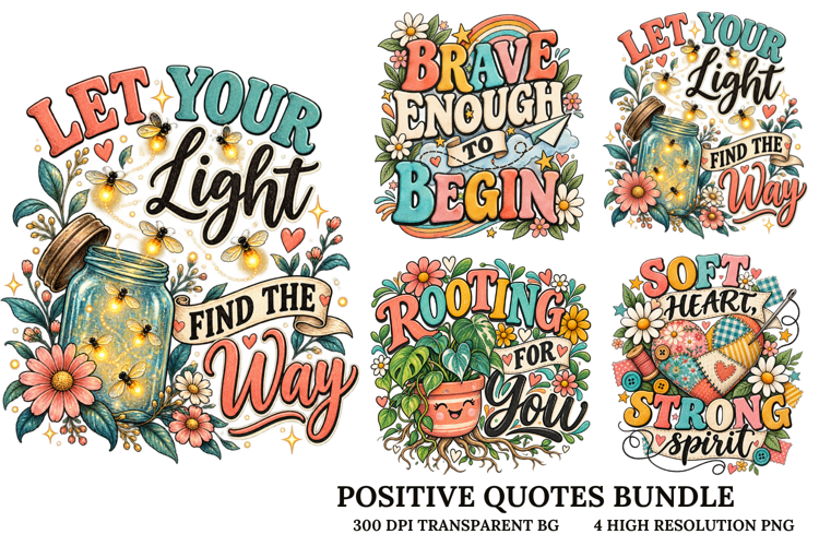 Motivational Positive Quotes Floral Retro PNG