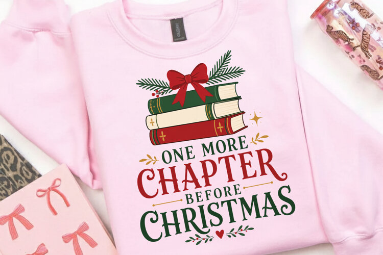 One More Chapter Before Christmas PNG Sublimation Design example image 1