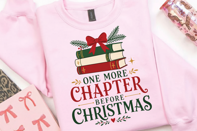 One More Chapter Before Christmas PNG Sublimation Design