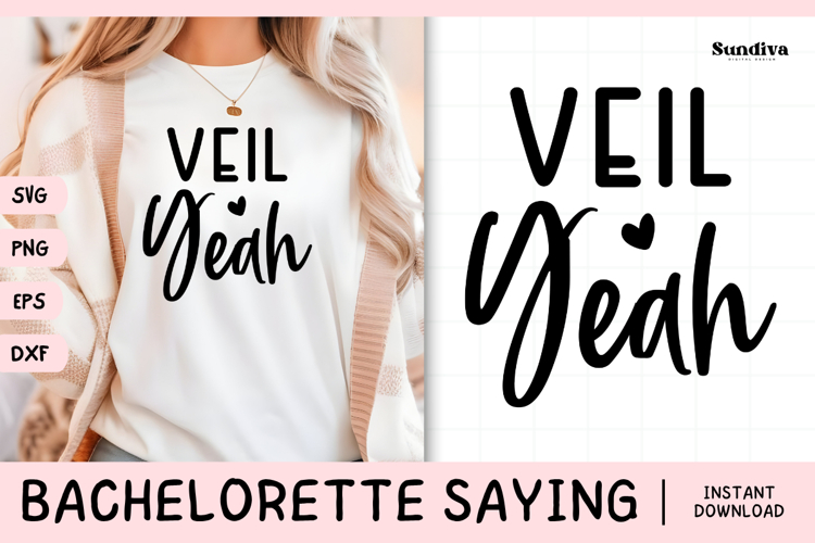 Bachelorette Party Saying SVG | Veil Yeah