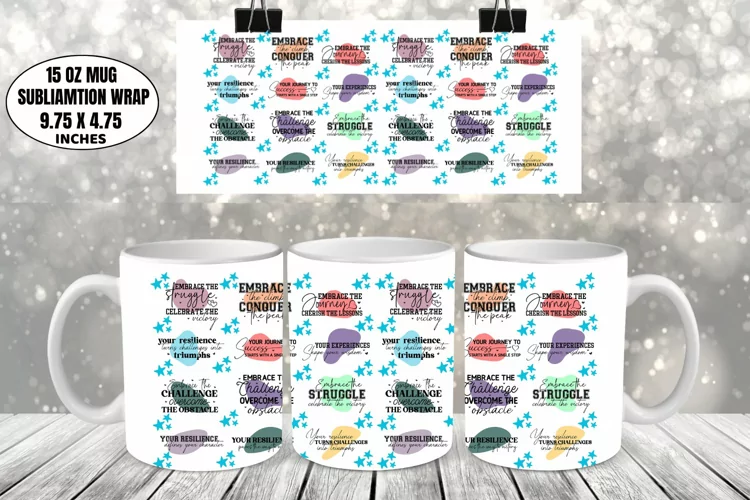 Motivational Mug Wrap Sublimation