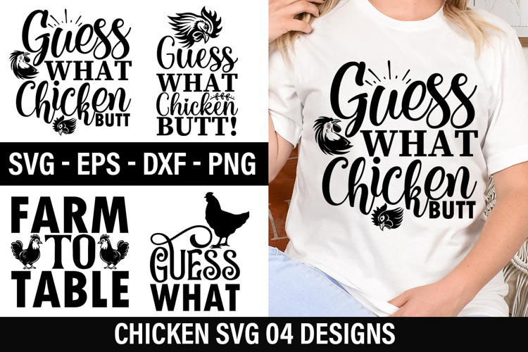 Chicken SVG Design - Guess what chicken butt