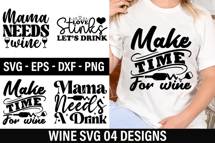 Wine SVG Design - Make Time For Wine