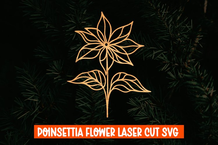 Poinsettia Flower Laser Cut, Christmas Flower Laser Cut
