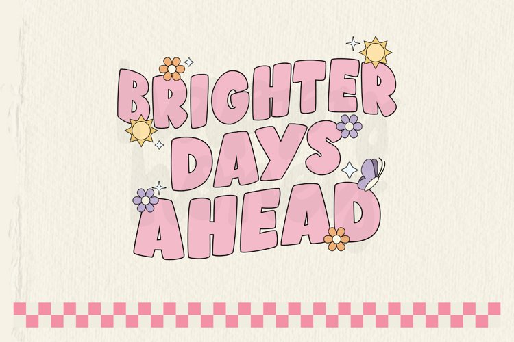 Brighter Days Ahead Cute Sticker Design