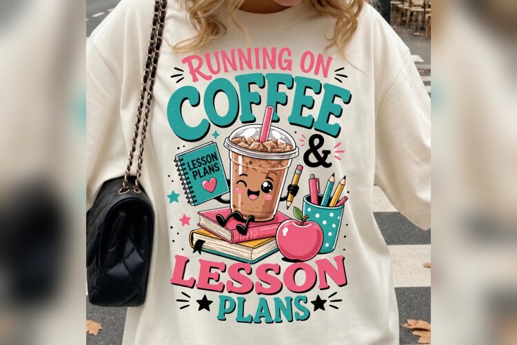 Running on Coffee & Lesson Plans PNG, Teacher Coffee PNG example image 1