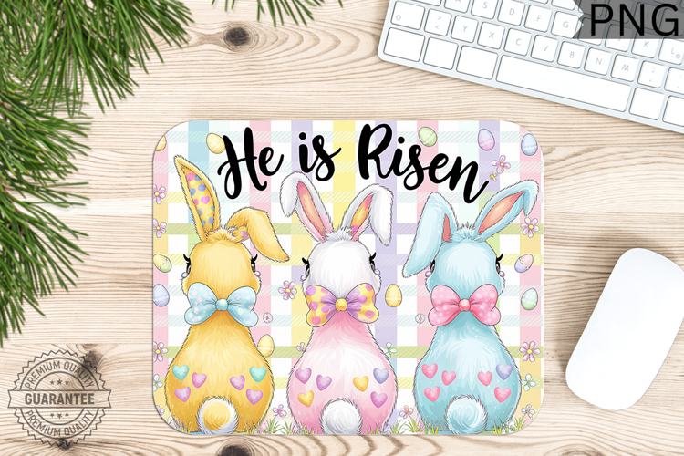 He Is Risen PNG - Easter Mouse Pad Design