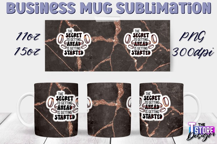 Business Mug Quotes Sublimation | 11 Oz 15 Oz Mug Design v.2