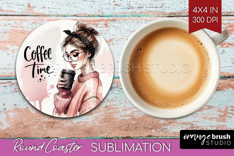 Coffee Girl Round Coaster - Coffee Lover Coaster PNG