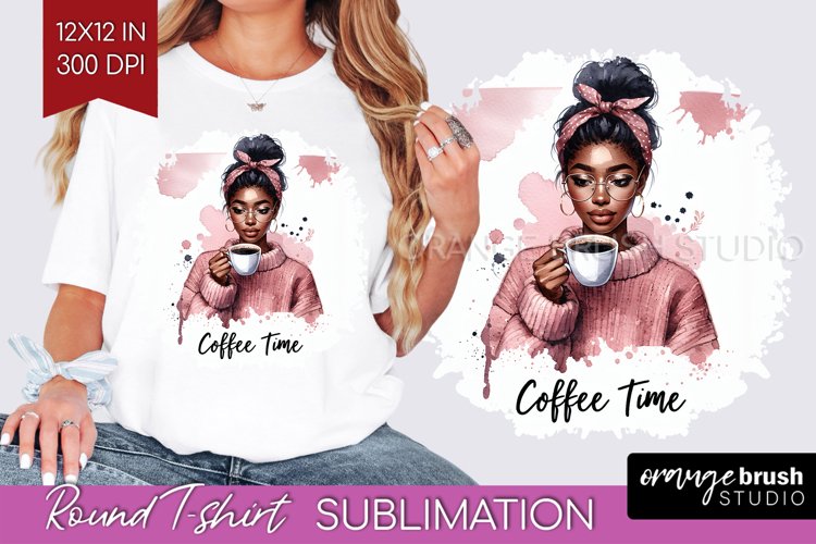 Coffee Girl Round Tshirt Background - Coffee Lover PNG example image 1