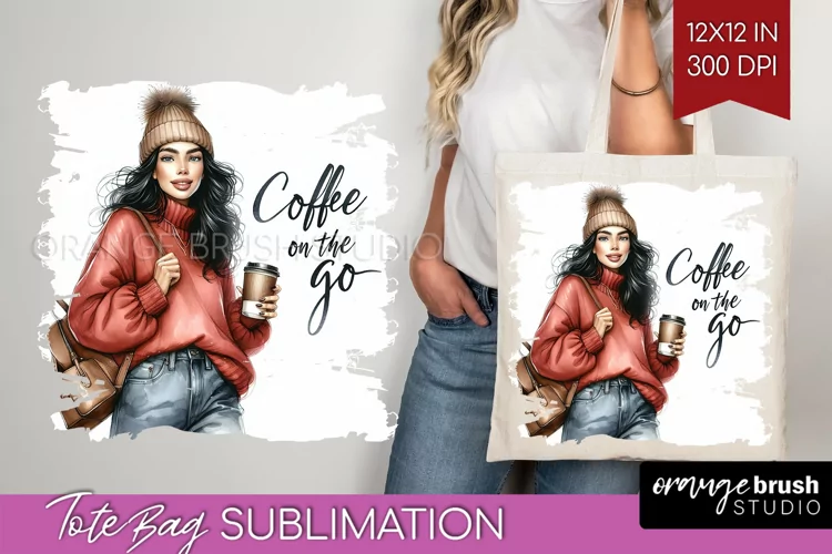 Coffee Girl Tote Bag - Coffee Lover Tote Bag PNG Sublimation