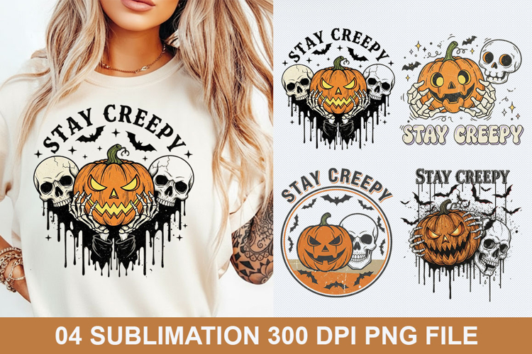 Halloween Sublimation - Stay Creepy Sublimation PNG Design