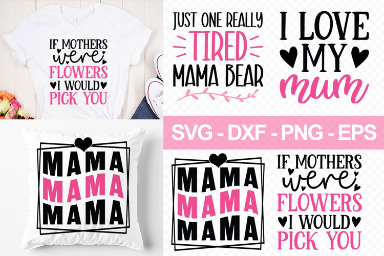 04 Mothers Day SVG - Mothers Day T-shirt Design