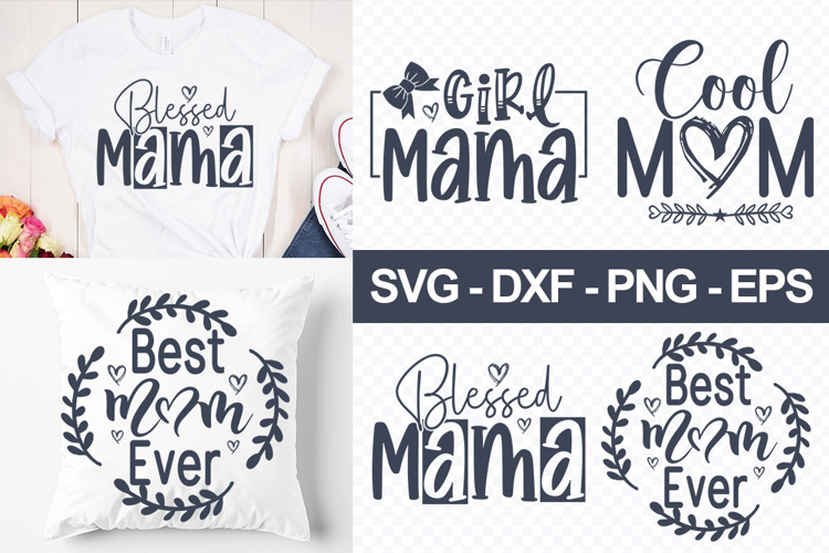 04 Mothers Day SVG - Mothers Day SVG Designs