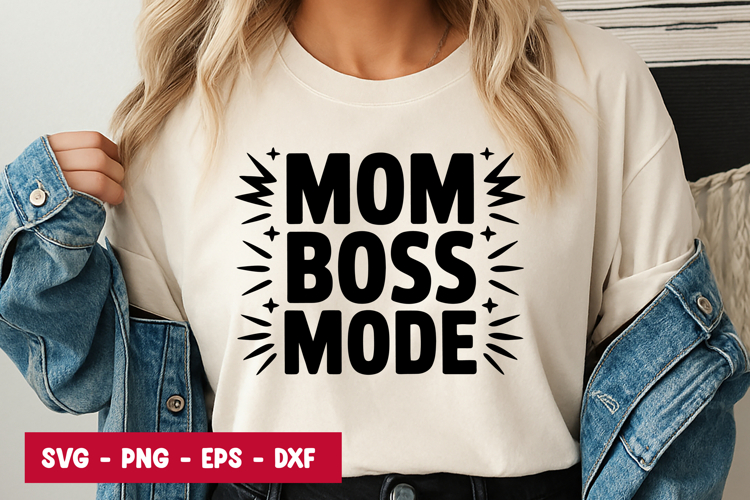 Mom Boss Mode Typography SVG PNG