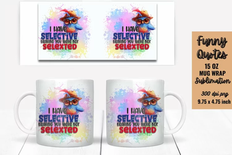 Funny Mug Wrap Sublimation, Mug Wrap PNG
