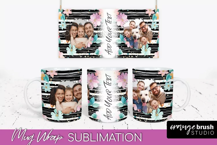 Add Your Photo Mug Wrap -Floral Mug Sublimation Design