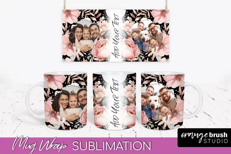 Add Your Photo Mug Wrap -Floral Mug Sublimation Design