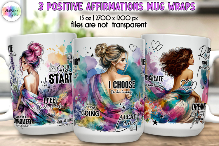 Positive Affirmations Mug Wraps PNG, Inspirational Women Mug