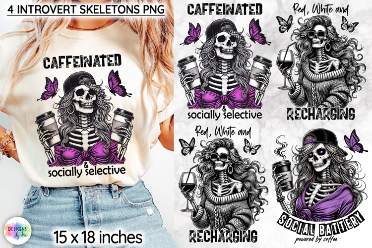 Snarky Skeleton Sublimation, Coffee Lover Quotes, Introvert