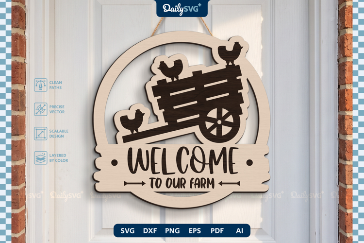 Welcome To Our Farm Wall Decor SVG Farmhouse Sign