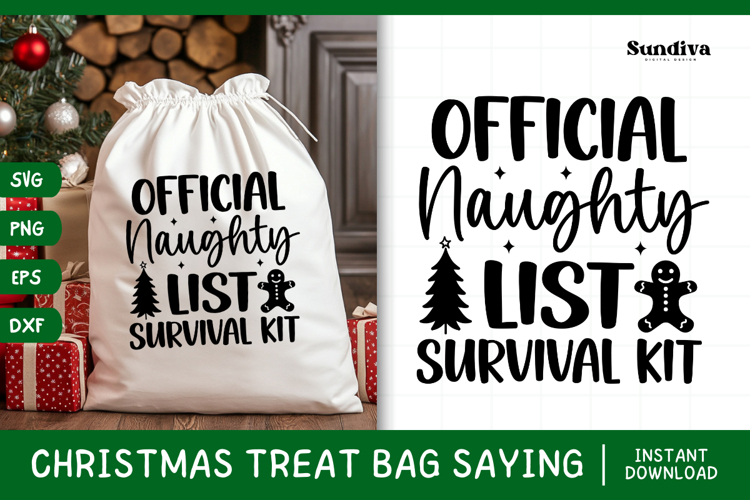 Christmas Treat Bag Quote SVG | Naughty List Survival Kit