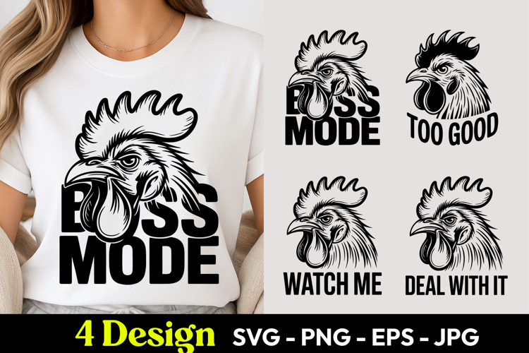Boss Mode Rooster Quote SVG PNG