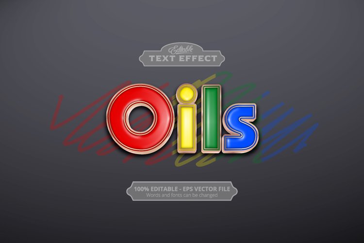 Editable text effect, Oils text