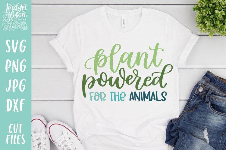 Plant Powered for the Animals, Vegan Environment SVG File example image 1