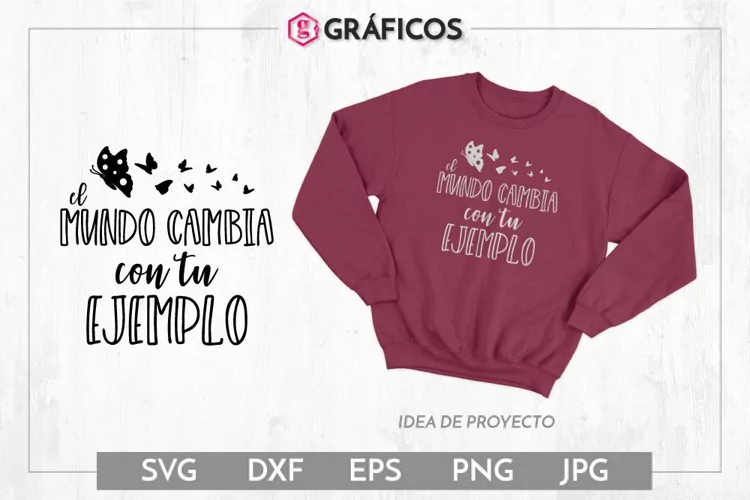 El mundo cambia con tu ejemplo SVG - Frases positivas