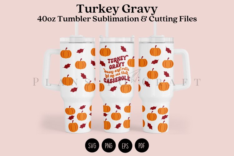Turkey Gravy 40oz Tumbler Sublimation Wrap