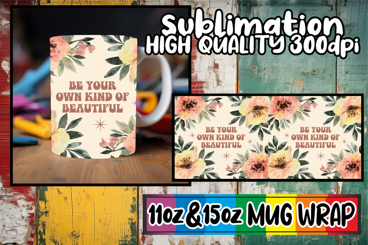 Everyday joy sublimation 11oz 15oz mug wrap, Flower Quote
