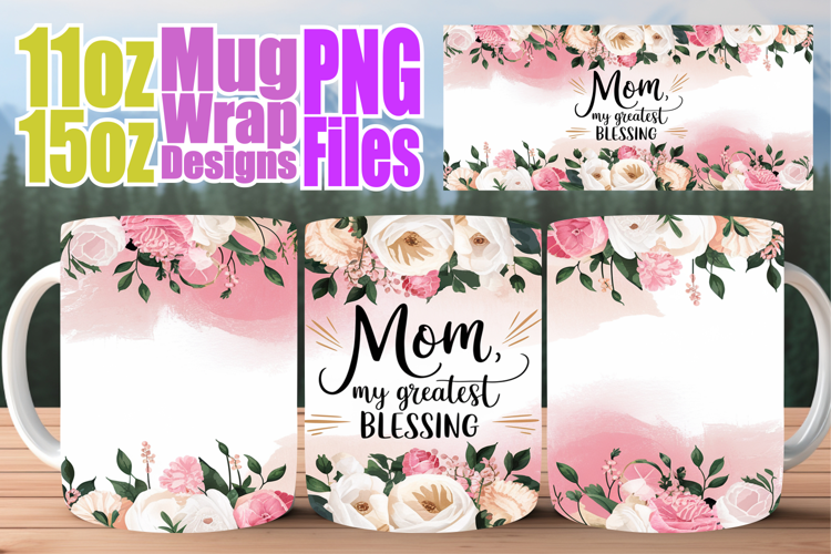 Radiant moments sublimation 11oz 15oz mug wrap, Mother's Day
