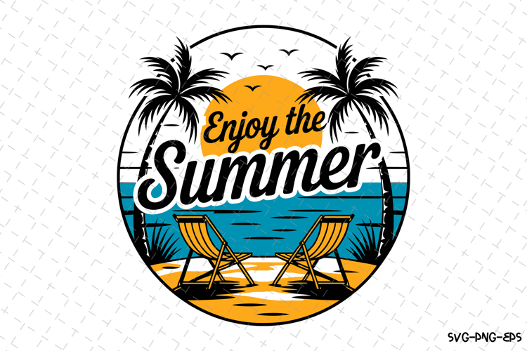 Enjoy the Summer SVG Design | Summer | SVG Cut files
