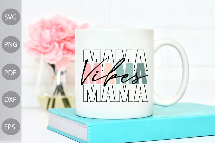 Mama Sublimation Design Image 22