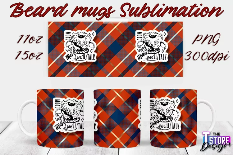 Beard Mug Design | 11 oz 15 oz Mug Sublimation | PNG File