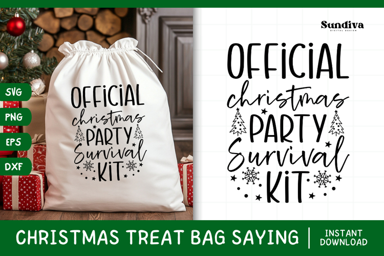 Christmas Treat Bag Quote SVG | Christmas Party Survival Kit