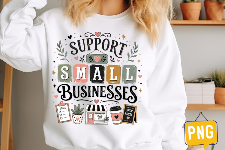 Support Small Business Design| Small Business t-shirt Design