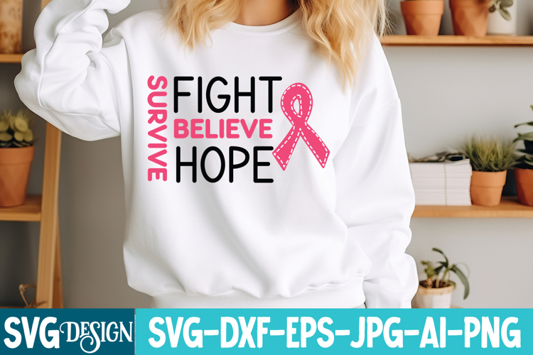 Fight Believe Hope Survive SVG | Breast Cancer SVG Design