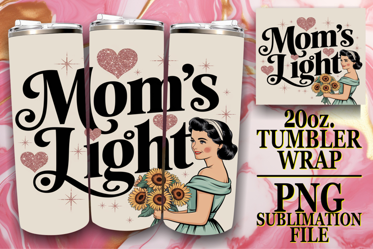 ENCHANTING MOMENTS 20oz TUMBLER WRAP, Mom Life