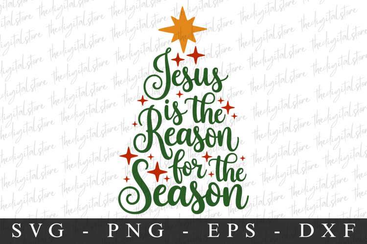Jesus Is The Reason Svg | Christmas svg | Svg cut file