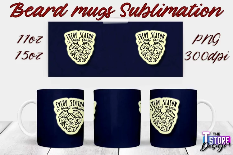 Beard Mug Design | 11 oz 15 oz Mug Sublimation | PNG File